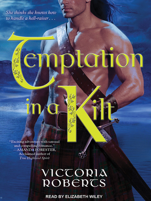 Title details for Temptation in a Kilt by Victoria Roberts - Available